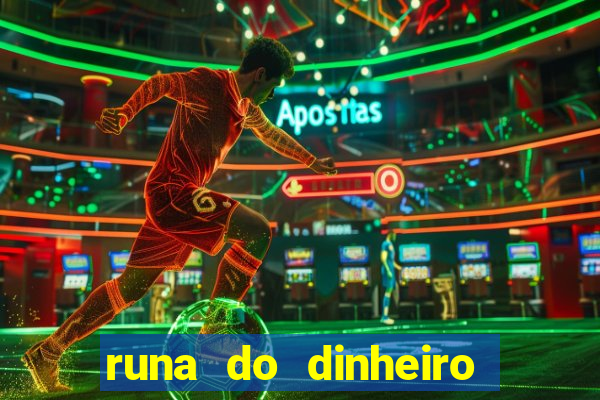 runa do dinheiro como ativar